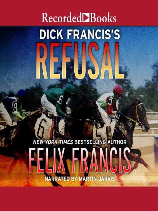 Title details for Refusal by Felix Francis - Wait list